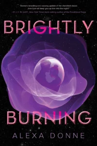 Featured image for Resumen de 'Brillantemente Ardiente' por Alexa Donne
