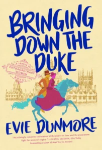 Featured image for Resumen de "Bringing Down the Duke" por Evie Dunmore