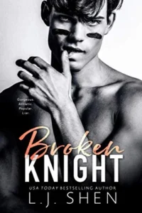 Featured image for Resumen de "Broken Knight" por L.J. Shen