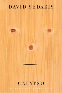 Featured image for Resumen de 'Calypso' por David Sedaris