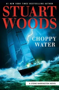 Featured image for Resumen de "Choppy Water" por Stuart Woods