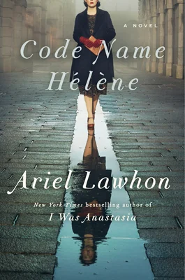 Featured image for Resumen de 'Nombre en clave: Hélène' por Ariel Lawhon