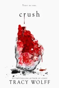 Featured image for Resumen de 'Crush' por Tracy Wolff