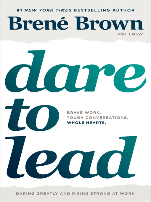 Featured image for Resumen de "Atrévete a liderar" por Brené Brown