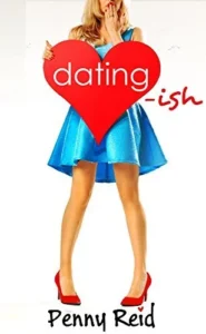 Featured image for Resumen de 'Dating-ish' por Penny Reid