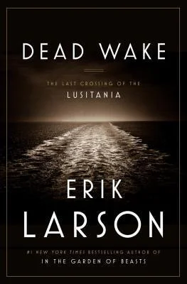 Featured image for Resumen de "Muerte entre los océanos: La última travesía del Lusitania" por Erik Larson