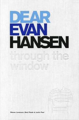 Featured image for Resumen de "Dear Evan Hansen: Through the Window" por Steven Levenson