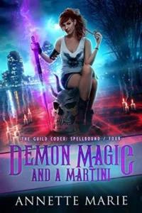 Featured image for Resumen de 'Demon Magic and a Martini' por Annette Marie