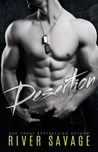Featured image for Resumen de 'Deserción' por River Savage