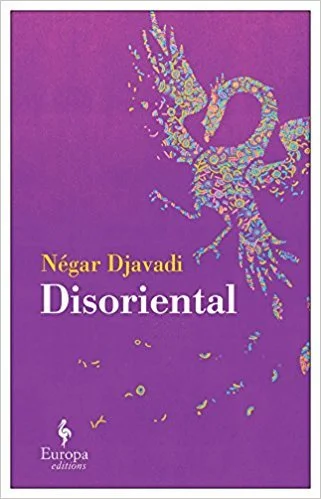 Featured image for Resumen de 'Desoriental' por Négar Djavadi