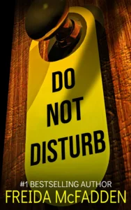 Featured image for Resumen de 'No molestar' por Freida McFadden