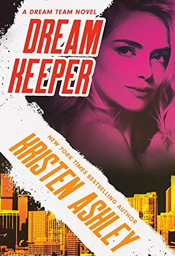 Featured image for Resumen de "Dream Keeper" por Kristen Ashley