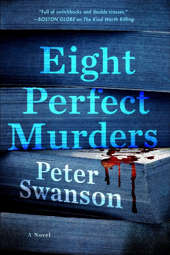Featured image for Resumen de "Ocho asesinatos perfectos" por Peter Swanson
