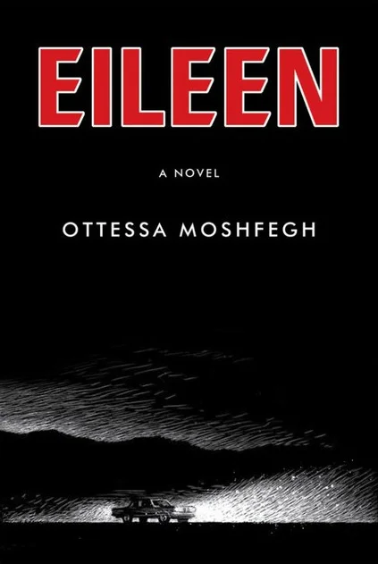 Featured image for Resumen de "Eileen" por Ottessa Moshfegh