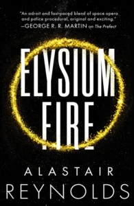 Featured image for Resumen de 'Elysium Fire' por Alastair Reynolds
