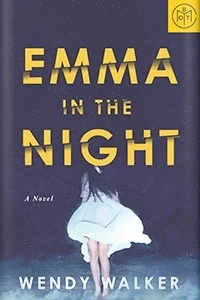 Featured image for Resumen de "Emma en la noche" por Wendy Walker