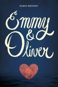 Featured image for Resumen de "Emmy y Oliver" por Robin Benway