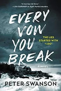 Featured image for Resumen de "Every Vow You Break" por Peter Swanson