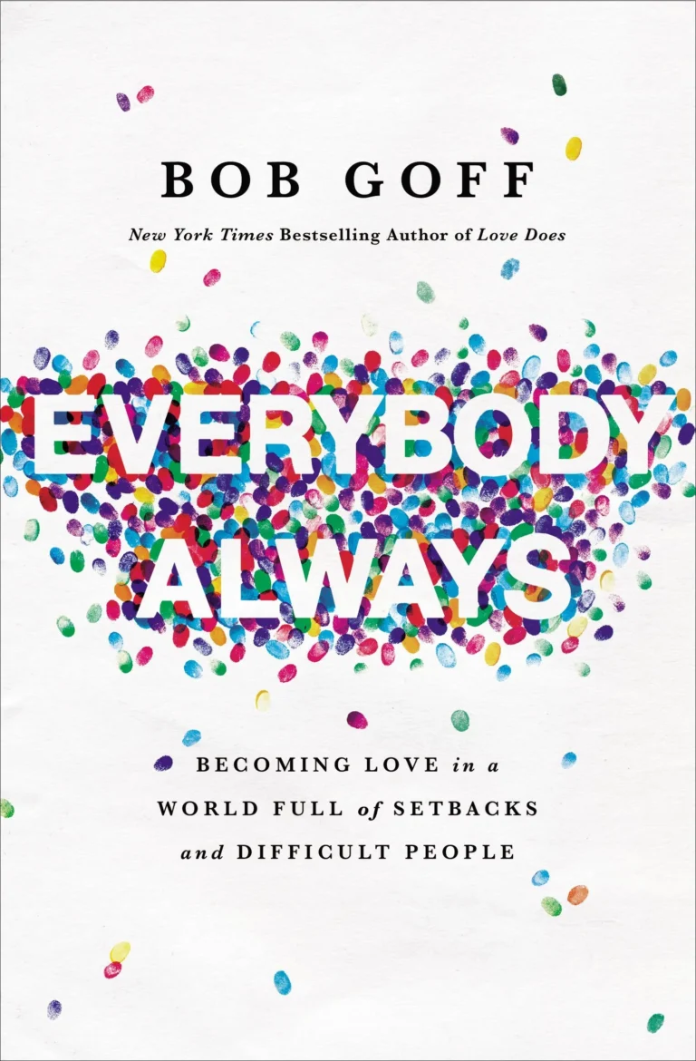 Featured image for Resumen de "Todos, Siempre" por Bob Goff