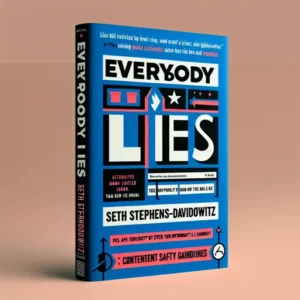 Featured image for Resumen de "Everyone Lies" por Seth Stephens-Davidowitz