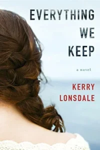 Featured image for Resumen de "Todo lo que somos" por Kerry Lonsdale