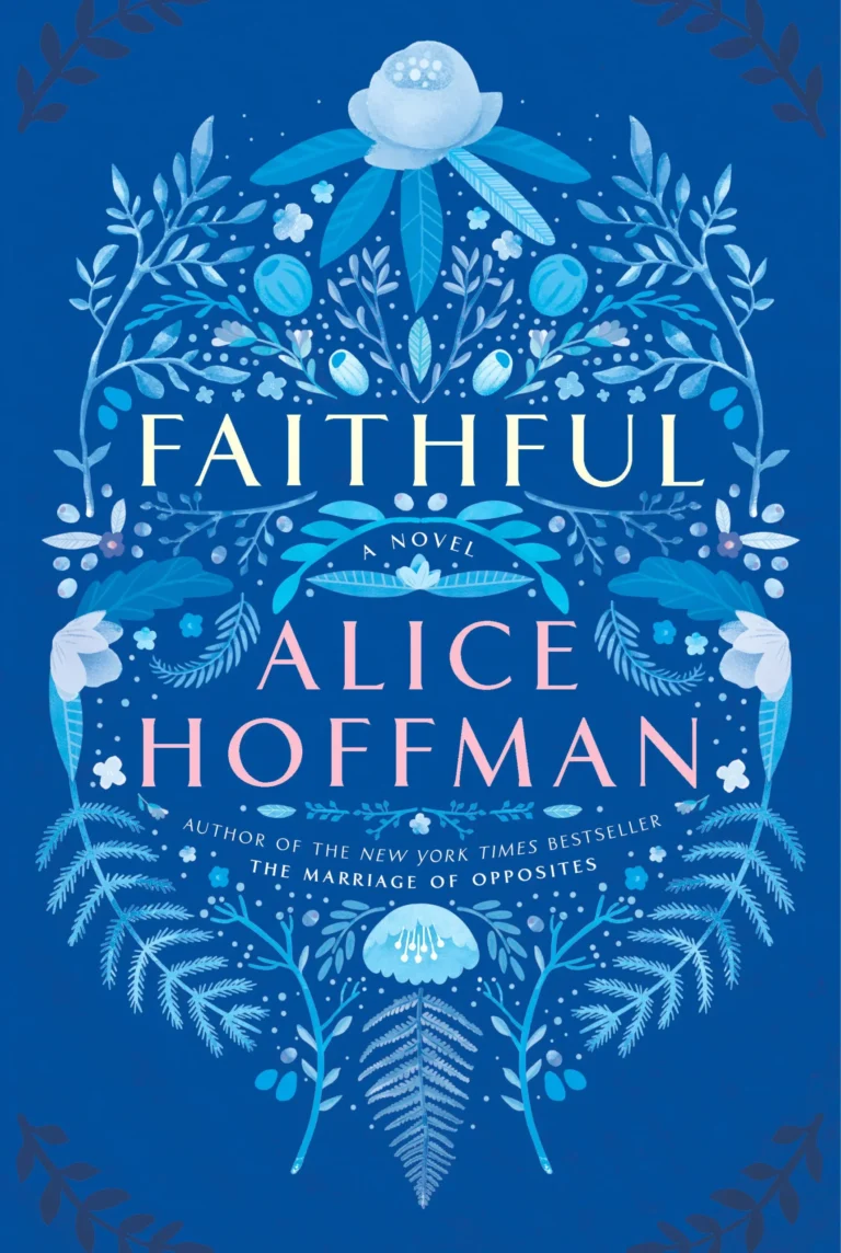 Featured image for Resumen de 'Fiel' por Alice Hoffman