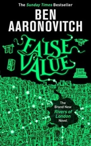 Featured image for Resumen de "Valor Falso" por Ben Aaronovitch