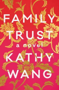 Featured image for Resumen de "Family Trust" por Kathy Wang