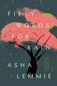 Featured image for Resumen de "Cincuenta palabras para la lluvia" por Asha Lemmie