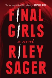 Featured image for Resumen de "Final Girls" por Riley Sager