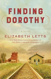 Featured image for Resumen de "Finding Dorothy" por Elizabeth Letts