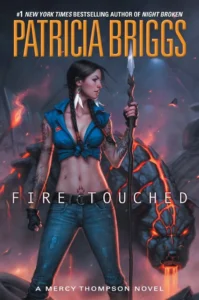 Featured image for Resumen de 'Fire Touched' por Patricia Briggs