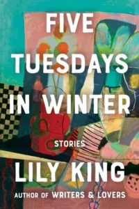 Featured image for Resumen de "Cinco martes en invierno" por Lily King