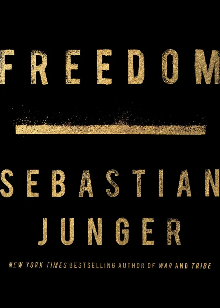 Featured image for Resumen de "Libertad" por Sebastian Junger