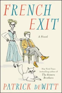 Featured image for Resumen de "French Exit" por Patrick deWitt