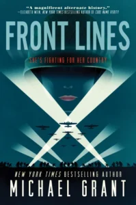 Featured image for Resumen de 'Front Lines' por Michael Grant