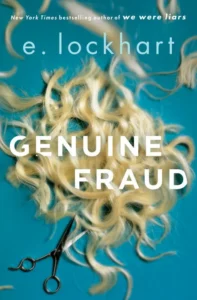 Featured image for Resumen de "Genuine Fraud" por E. Lockhart