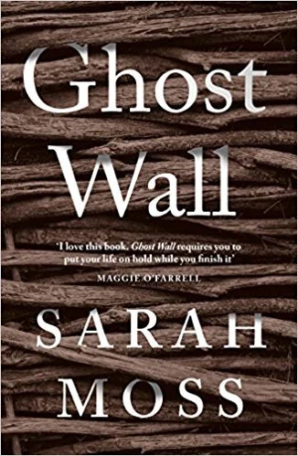 Featured image for Resumen de 'Ghost Wall' por Sarah Moss