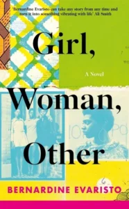 Featured image for Resumen de "Chica, Mujer, Otro" por Bernardine Evaristo