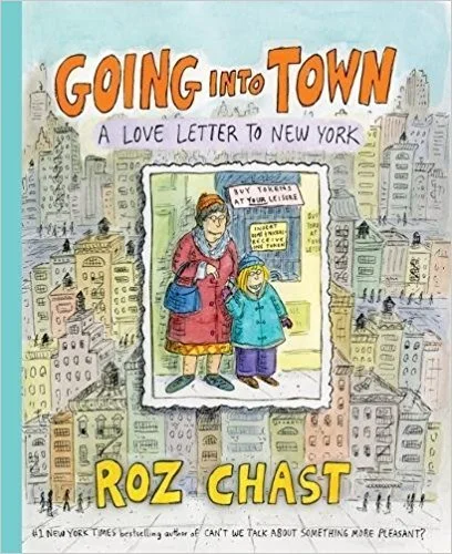 Featured image for Resumen de "Going Into Town: A Love Letter to New York" por Roz Chast