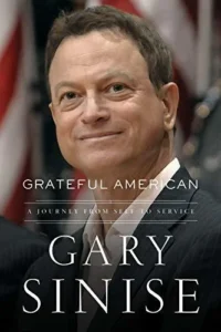 Featured image for Resumen de "Grateful American: A Journey from Self to Service" por Gary Sinise
