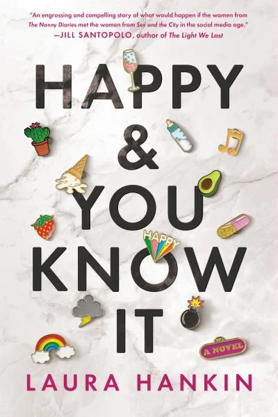 Featured image for Resumen de "Happy & You Know It" por Laura Hankin