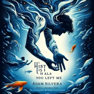 Featured image for Resumen de "La historia es todo lo que me dejaste" por Adam Silvera