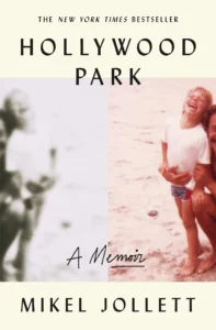 Featured image for Resumen de "Hollywood Park" por Mikel Jollett