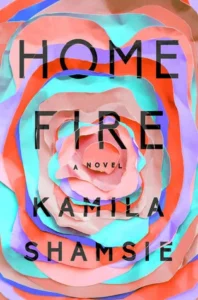 Featured image for Resumen de "Home Fire" por Kamila Shamsie