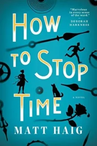Featured image for Resumen de "Cómo detener el tiempo" por Matt Haig