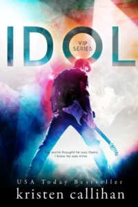 Featured image for Resumen de 'Idol' por Kristen Callihan