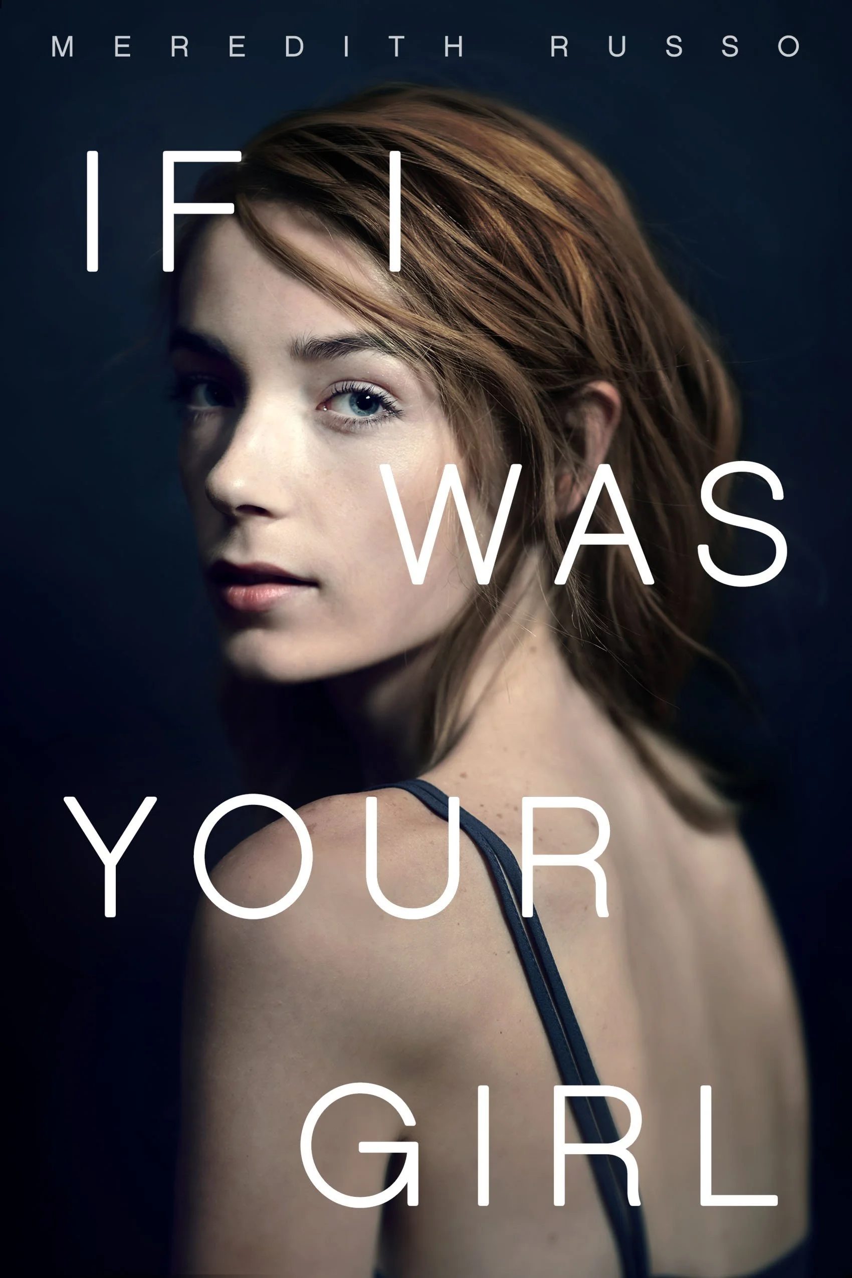 Featured image for Resumen de "If I Was Your Girl" por Meredith Russo
