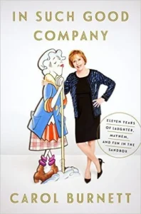 Featured image for Resumen de "In Such Good Company" por Carol Burnett
