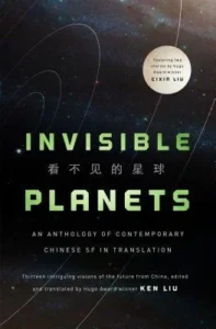 Featured image for Resumen de 'Planetas invisibles' por Ken Liu